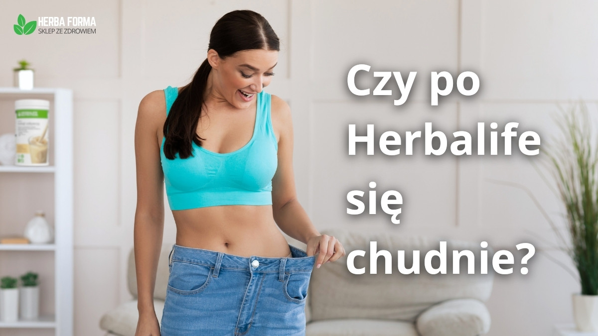 Czy po Herbalife się chudnie? Koktajle wspierają odchudzanie?